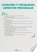 Casación y fiscalidad: aspectos procesales
