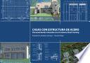 Casas con estructuras de acero