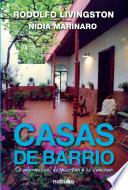 CASAS DE BARRIO