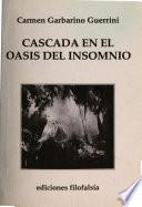 Cascada en el oasis del insomnio