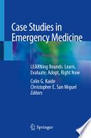 Case Studies in Emergency Medicine