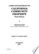 Cases and Materials on California Community Property