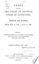 Cases Decided in the Court of Session, Teind Court, Court of Exchequer and House of Lords