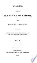 Cases Decided in the Court of Session, Teind Court, Court of Exchequer and House of Lords