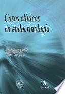 Casos clínicos en endocrinología