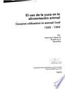 Cassava utilization in animal feed
