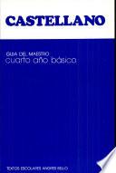 Castellano Guia Del Maestro Cuarto Ano Basico