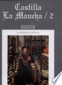 Castilla - La Mancha 2
