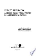 Castillos, torres y casas fuertes de la provincia de Cáceres