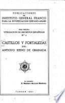 Castillos y fortalezas del antiguo reino de Granada