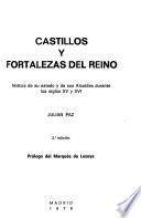 Castillos y fortalezas del reino