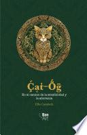 Cat-Og. En el camino de la sensibilidad y la añoranza