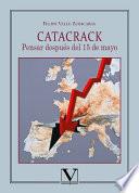 Catacrack. Pensar después del 15 de mayo