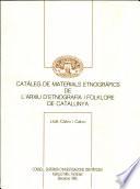 Catàleg de materials etnogràfics de l'Arxiu d'Etnografia i Folklore de Catalunya