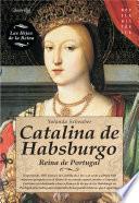 Catalina de Habsburgo