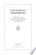 Catalina's Yesterdays