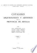 Catálogo arqueológico y artístico de la provincia de Sevilla