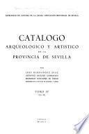 Catálogo arqueológico y artístico de la provincia de Sevilla