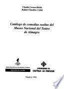 Catálogo de comedias sueltas del Museo Nacional del Teatro de Almagro