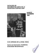Catálogo de documentos--carta de la Colección Porfirio Díaz: Agosto-Diciembre 1889