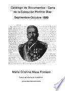 Catálogo de documentos--carta de la Colección Porfirio Díaz