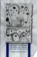 Catálogo de documentos históricos del Archivo General Agrario