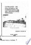 Catálogo de folletería de ferrocarriles del Repositorio Nacional