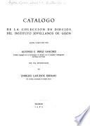 Catálogo de la colección de dibujos del Instituto Jovellanos de Gijón