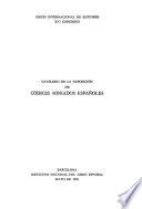 Catálogo de la exposición de códices miniados españoles