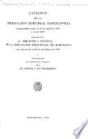 Catálogo de la producción editorial barcelonesa expuesta ...