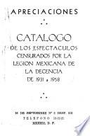 Catálogo de los espectáculos censurados por la Legión Mexicana de la Decencia de 1931 a 1958