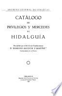 Cátalogo de privilegios y mercedes de hidalguía