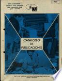 Catalogo De Publicaciones del INIAP Quito, Departmento de Comunicacion Social 1991