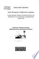 Catálogo de publicaciones políticas, sociales y culturales anarquistas