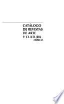 Catálogo de revistas de arte y cultura, México