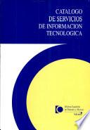 Catálogo de Servicios de Información Tecnológica