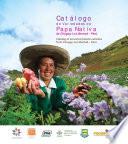 Catalogo de variedades de papa nativa de Chugay, La Libertad - Peru.