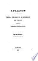 Catalogo dei libri esistenti nella pubblica biblioteca di Malta [by C. Vassalla