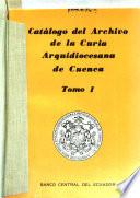 Catálogo del Archivo de la Curia Arquidiocesana de Cuenca: Diezmos y economía