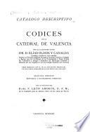 Catalogo descriptivo, códices de la catedral de Valencia