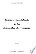 Catálogo especializado de las estampillas de Venezuela