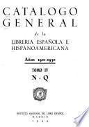 Catalogo general de la libreria espanõl e hispanoamericana, años 1901-1930. Autores