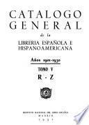 Catálogo general de la librería española e hispanoamericana