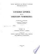Catálogo general descriptivo de la colección numismática, clasificada y catalogada