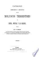 Catálogo iconográfico y descriptivo de los moluscos terrestres de España, Portugal y Las Baleares