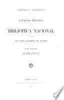 Catálogo metódico de la Biblioteca nacional: Literatura. 1911