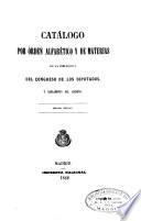 Catálogo por orden alfabético y de materias de la Biblioteca del Congreso de los Diputados y Reglamento del Archivo