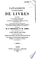 Catalogue d'une collection extraordinaire de livres... provenant de la bibliothèque de M. Libri...