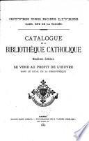 Catalogue de la bibliothèque catholique