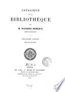 Catalogue de la Bibliothèque de Ricardo Heredia comte de Benahavis